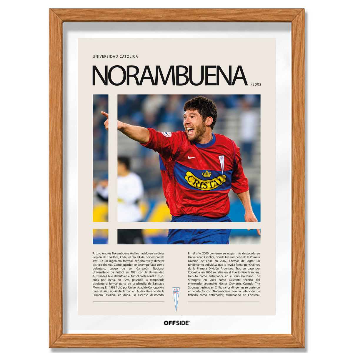 Arturo "El Ingeniero" Norambuena en U. Catolica Temporada 2002