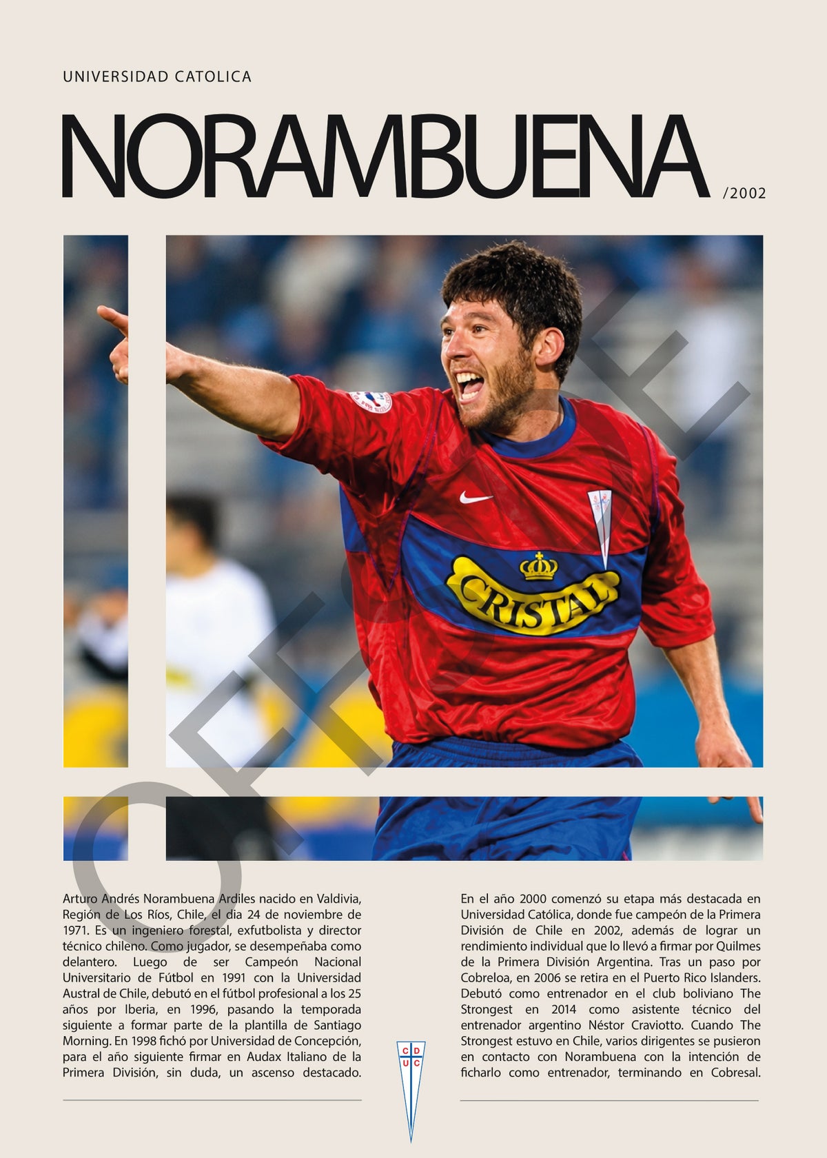 Arturo "El Ingeniero" Norambuena en U. Catolica Temporada 2002
