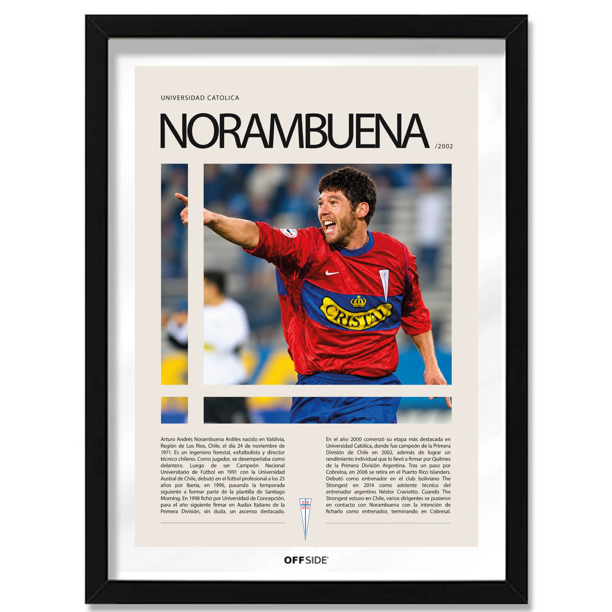 Arturo "El Ingeniero" Norambuena en U. Catolica Temporada 2002