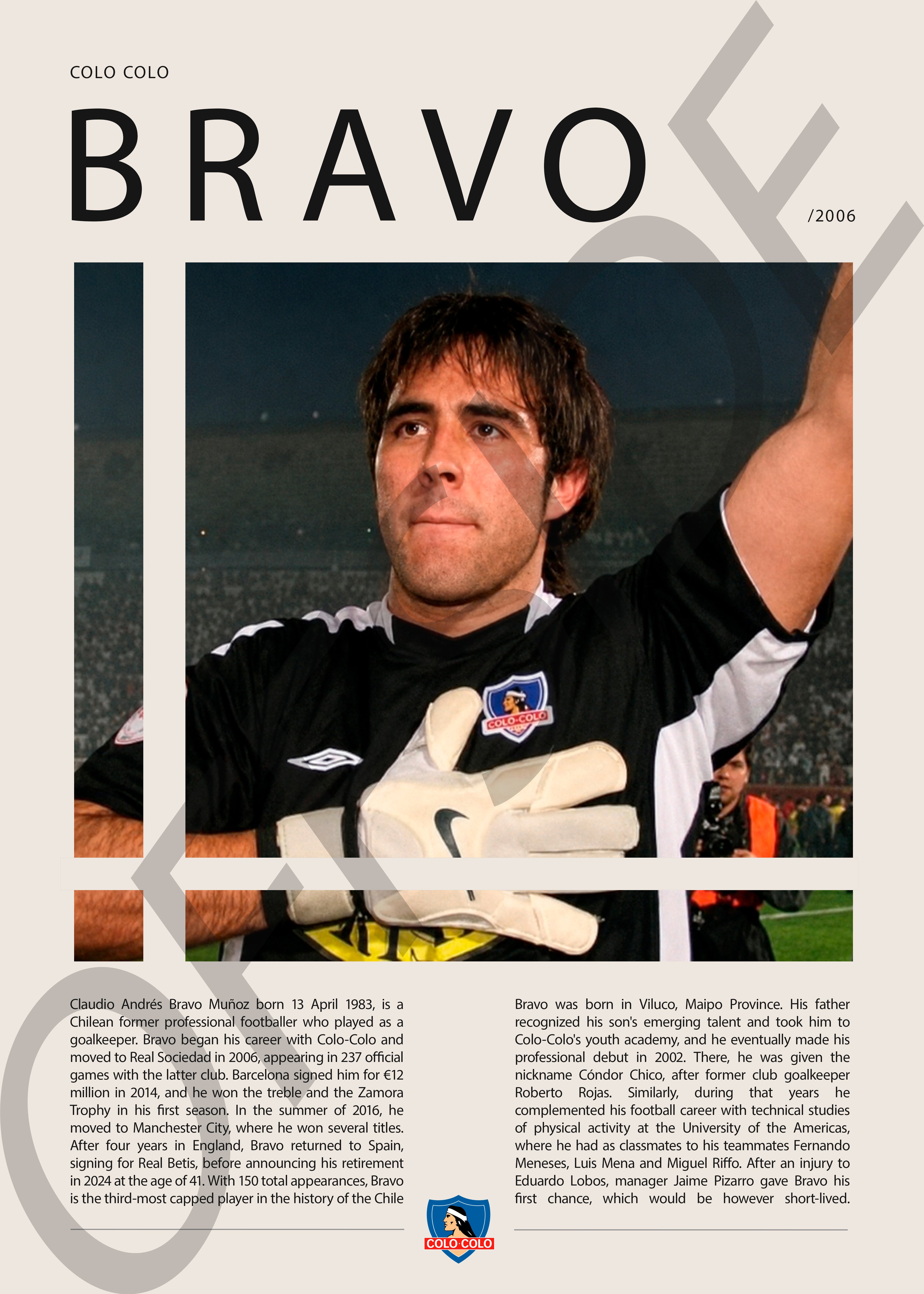 Claudio Bravo "Capitan" en Colo Colo Temporada 2006