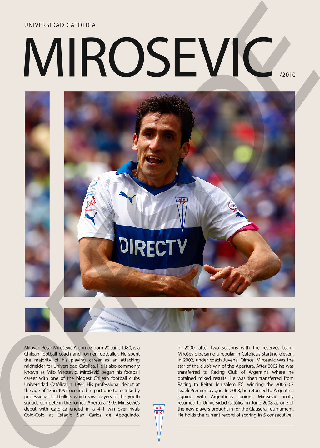 Milovan Mirosevic "Milo" en U. Catolica Temporada 2010