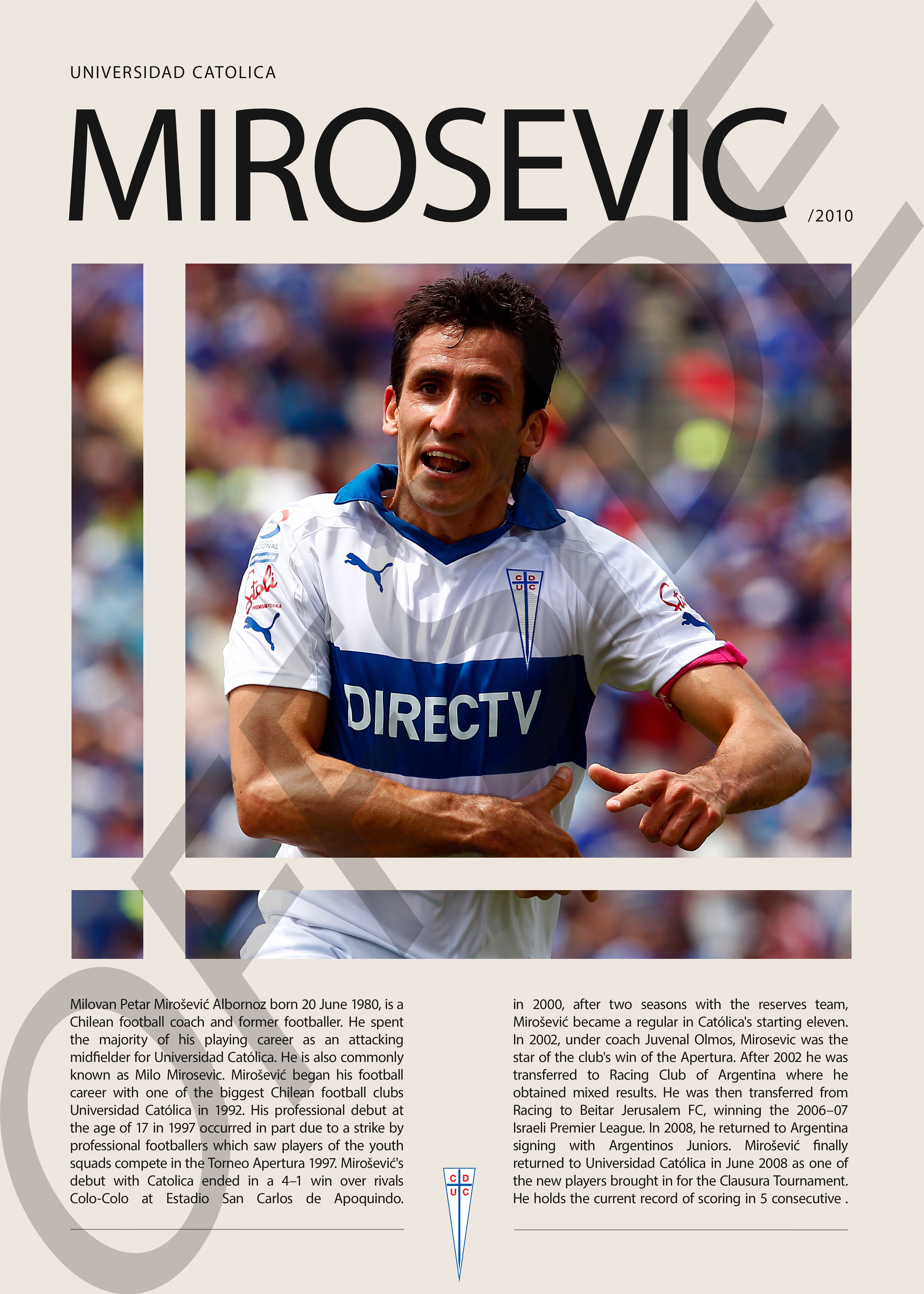 Milovan Mirosevic "Milo" en U. Catolica Temporada 2010
