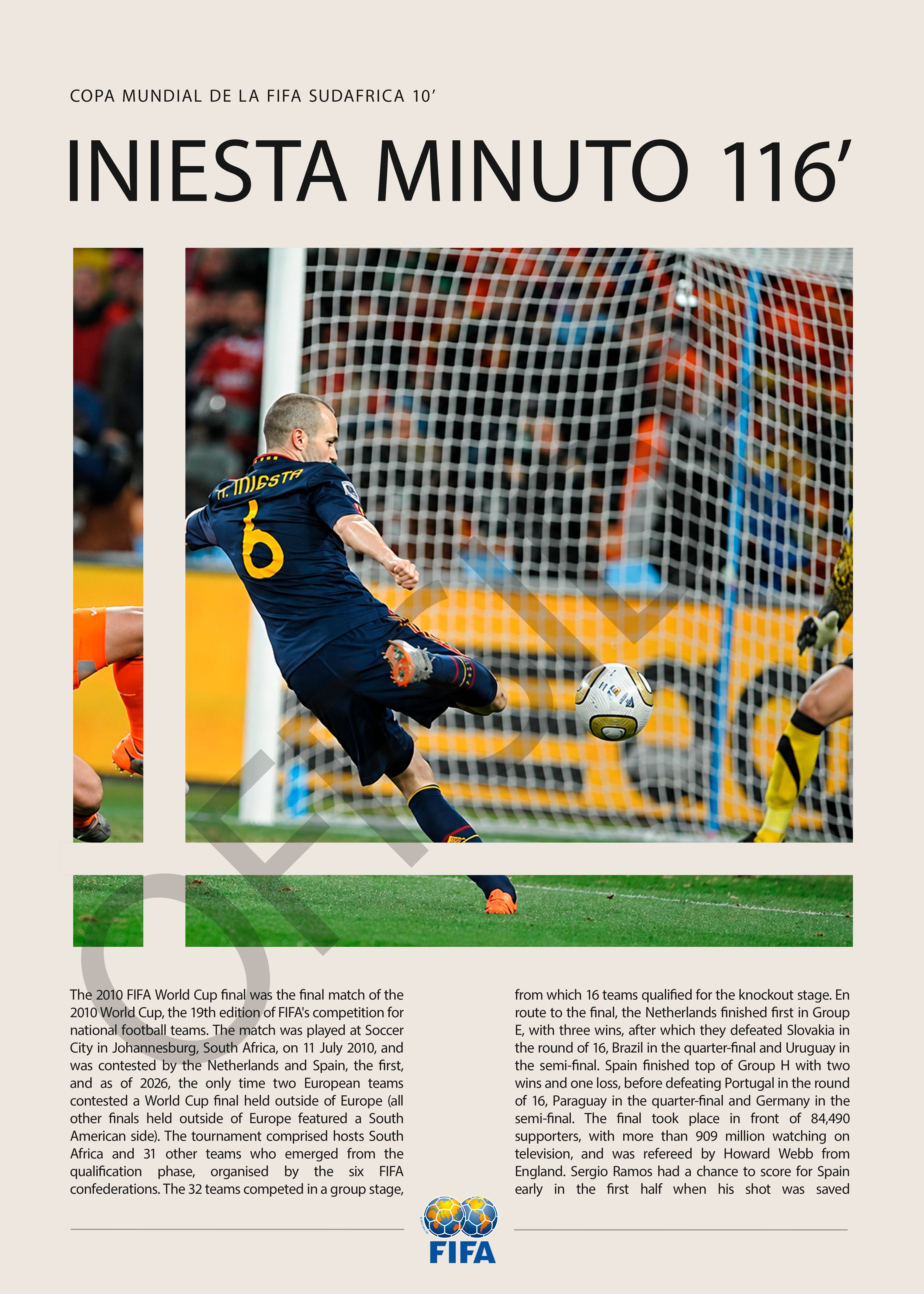 Andrés Iniesta Gol en la Final Sudáfrica 2010 - detalle del diseño